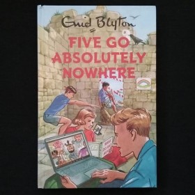 Five Go Absolutely Nowhere by Bruno Vincent