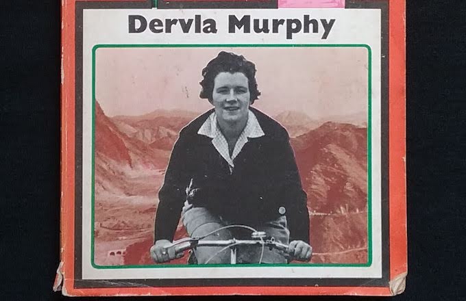 The Intrepid Dervla Murphy