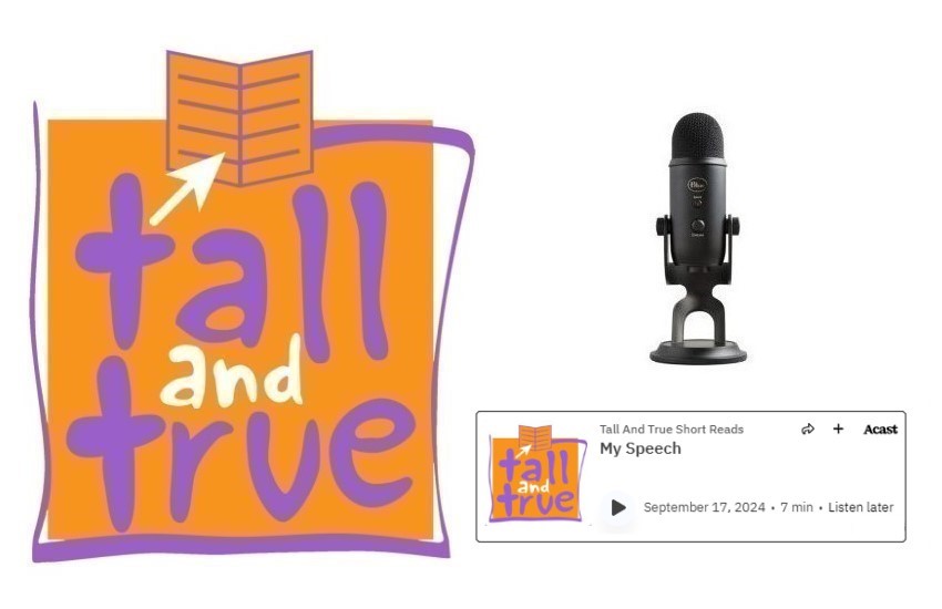 Tall And True Short Reads - My Speech