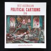 Best Australian Political Cartoons 2018