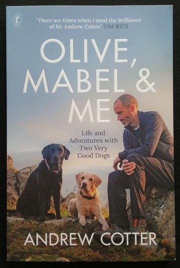 Olive Mabel & Me by Andrew Cotter